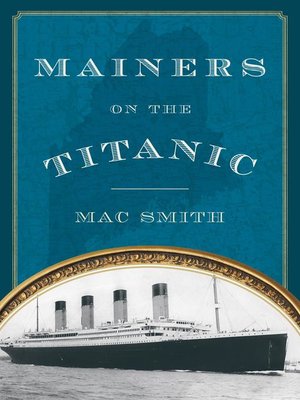 cover image of Mainers on the Titanic